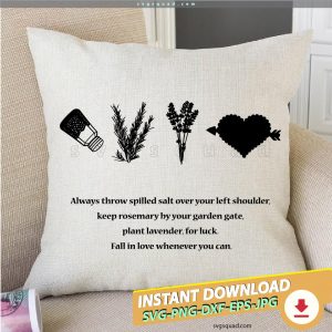 Practical Magic Quote SVG PNG, Always throw spilled Salt, Rosemary ...